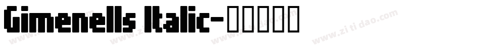 Gimenells Italic字体转换